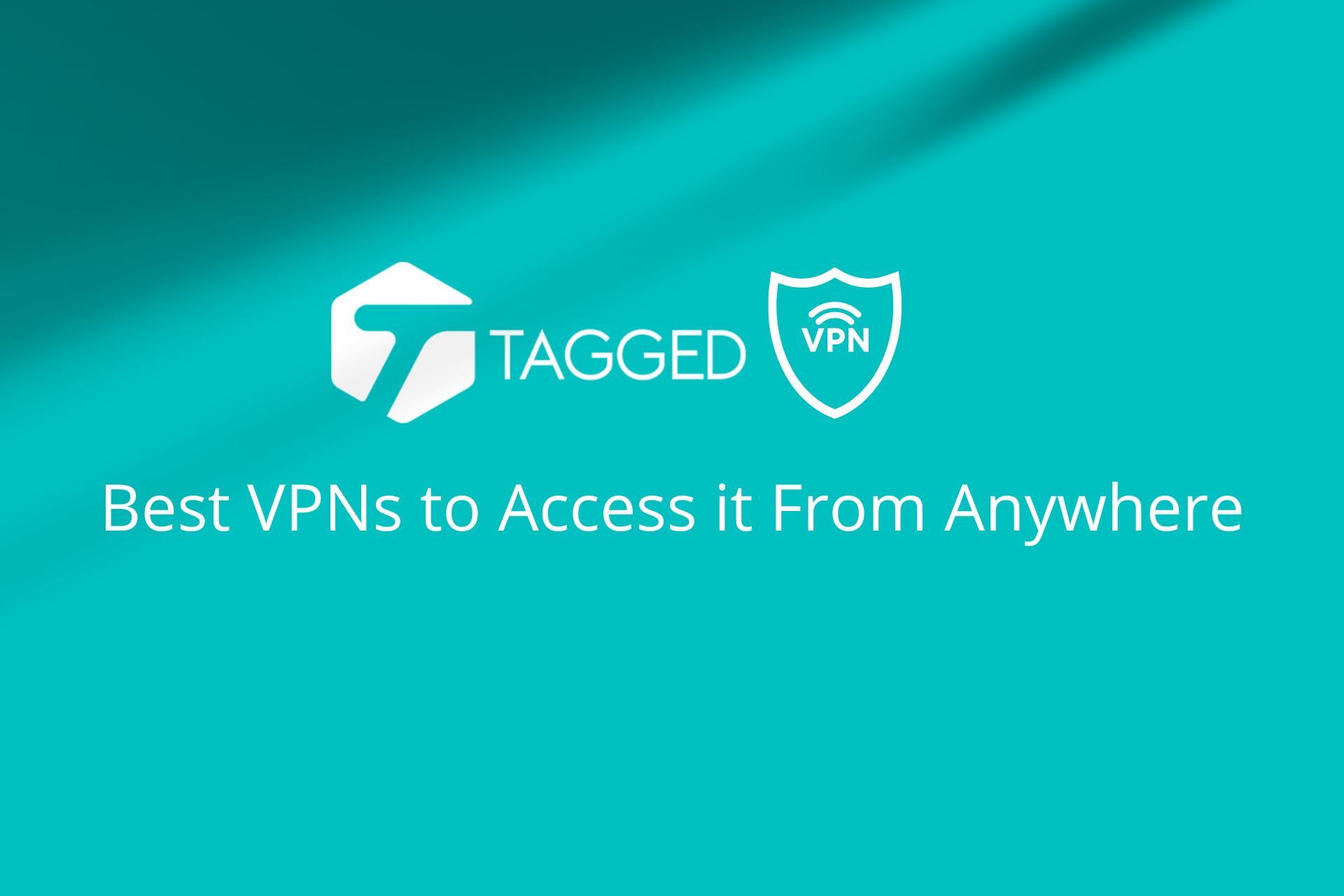 best vpn tagged