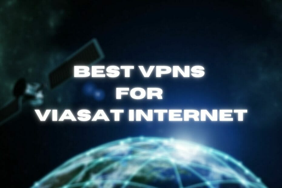 best vpn viasat