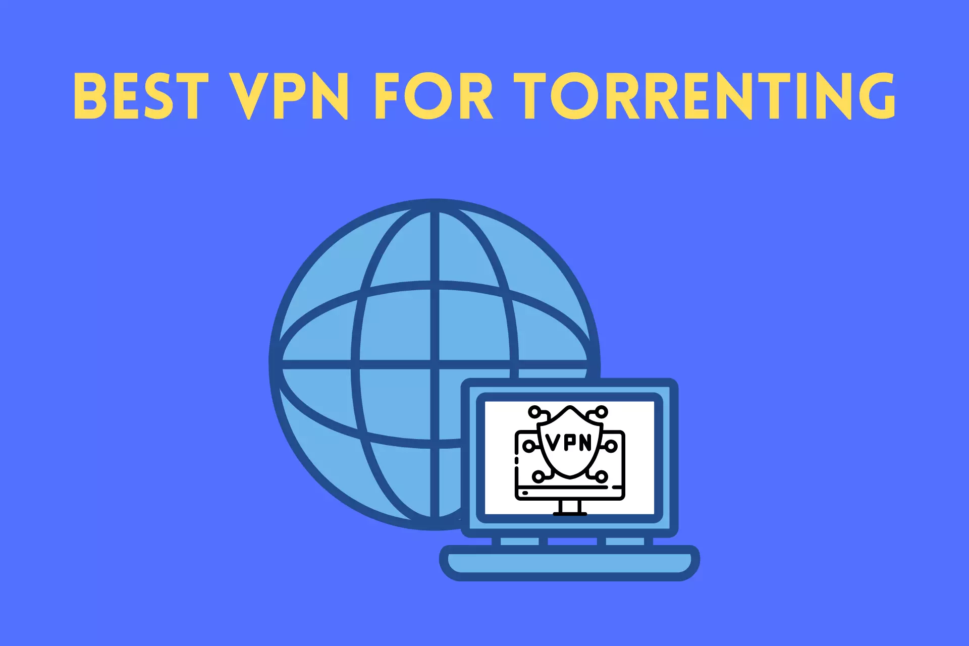 best vpn for torrenting