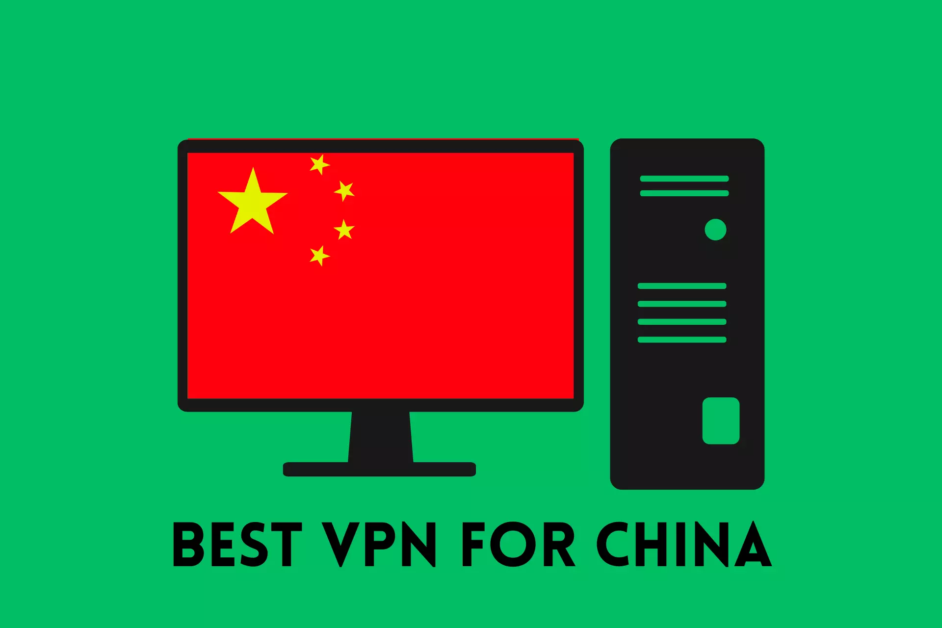 best vpn for china