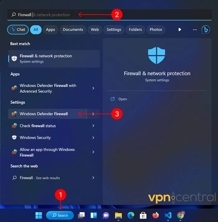 Search Firewall & open the windowsdifender-Firewall