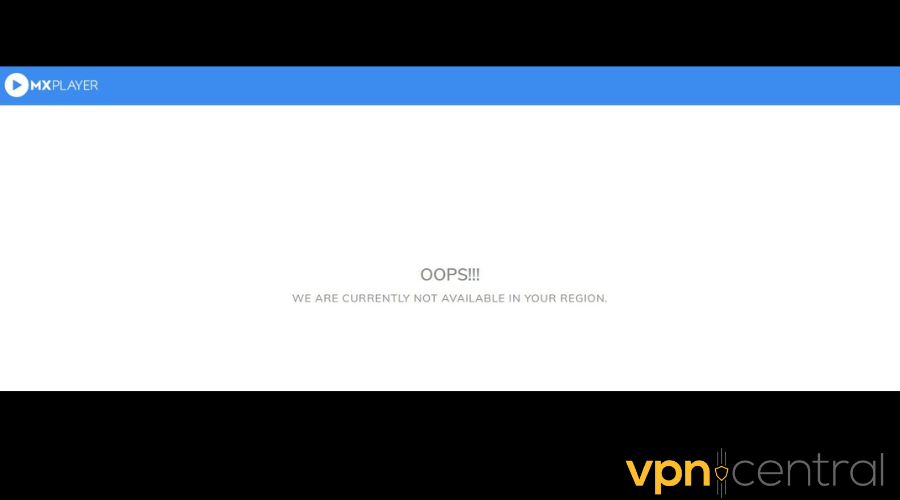 MX player error: we are currently not available in your region